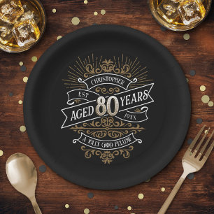 Mens Funny Whiskey 80th Birthday Paper Plate