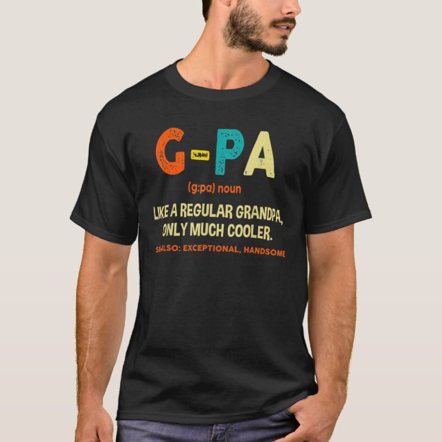 Mens G-Pa Definition Like A Regular Grandpa Only T-Shirt (Front)