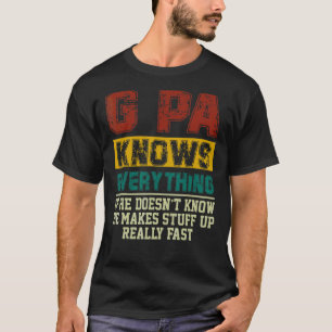 Mens G Pa Knows Everything Vintage G Pa Dad Fathe T-Shirt