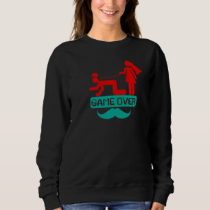 Mens Game Over Bachelor Party Sweatshirt