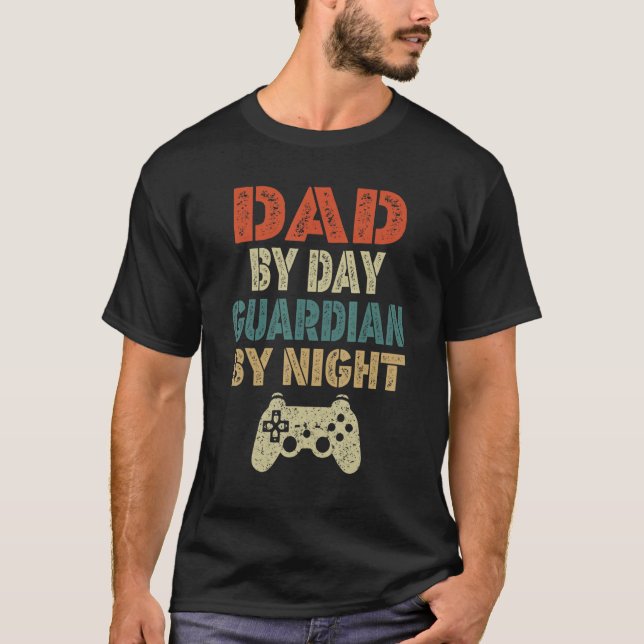 Mens Gamer Dad  Dad by Day Guardian By Night Gamin T-Shirt (Front)