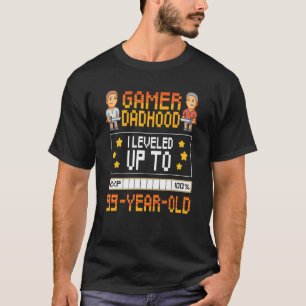 Mens Gamer Dadhood Leveled Up To 99 Year Old 99th T-Shirt