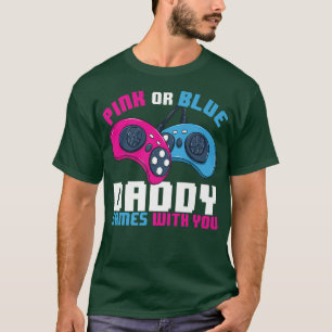 Mens Gamer Gender Reveal Pink Or Blue Daddy Games  T-Shirt