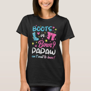 Mens Gender Reveal Boots or Bows Papaw Matching Ba T-Shirt