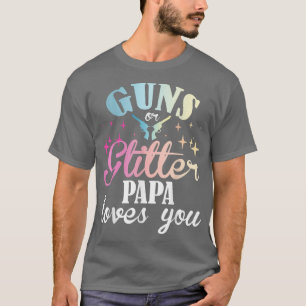 Mens Gender Reveal Boy or Girl Papa Dad Loves You T-Shirt