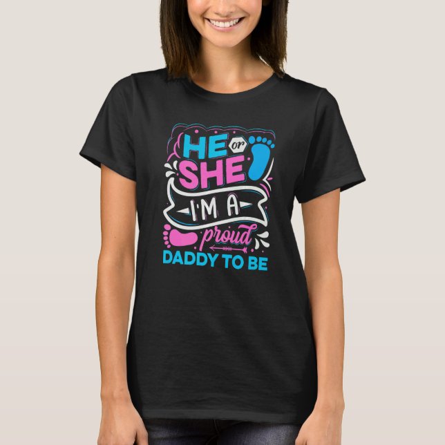 Mens Gender Reveal for a Gender Reveal Dad to be   T-Shirt (Front)