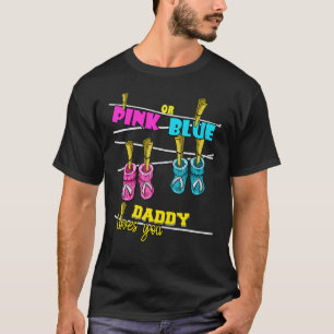 Mens Gender Reveal Party Baby Shower Daddy Pinknes T-Shirt