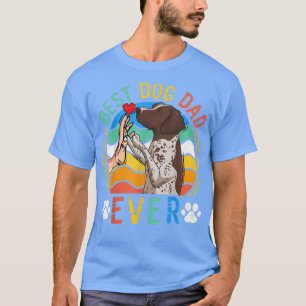 Mens German Shorthaired Pointer Best Dog Dad Ever T-Shirt