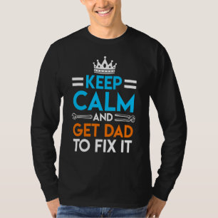 Mens Get Dad To Fix It Dad Fixes It Hobbyist Fathe T-Shirt
