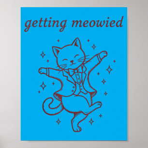 Mens Getting Meowied Cat Wedding Funny Bride Groom Poster