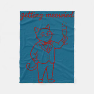 Mens getting meowied funny cat wedding bride groom fleece blanket