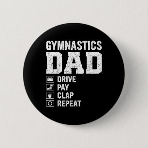 Mens Gifts For Fathers Day Gymnastics Dad Drive Pa 6 Cm Round Badge