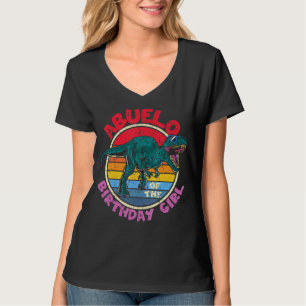 Mens Girl Birthday I Abuelo I Tyrannosaurus Rex I  T-Shirt