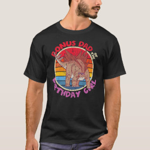 Mens Girl Birthday I Bonus Dad I Stegosaurus I T-Shirt