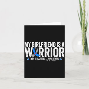 Mens Girlfriend Is A Warrior T1d Type 1 Diabetes Card