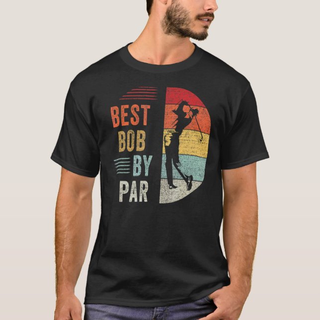 Mens Golf Best Bob By Par Grandpa Golfer Father's  T-Shirt (Front)
