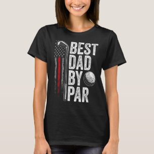 Mens Golf Best Dad By Par Daddy Golfer American Fl T-Shirt