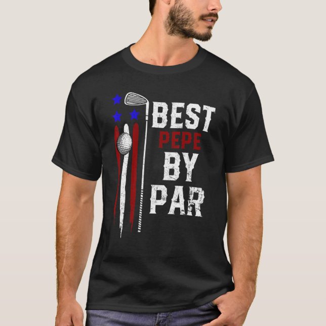 Mens Golf Best Pepe By Par Grandpa Golfer Flag Ame T-Shirt (Front)