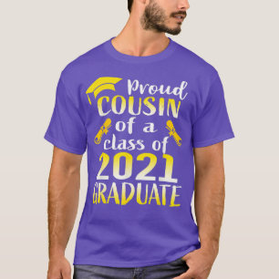 Mens Graduation Class Family Proud Cousin Of A T-Shirt