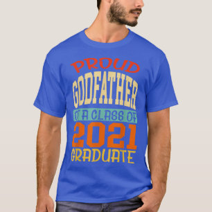 Mens Graduation Class Family Proud Godfather Of T-Shirt