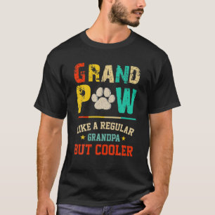 Mens Grand Paw Like A Regular Grandpa But Cooler T-Shirt