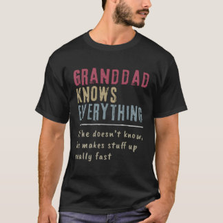 Mens Granddad Know Everything Grandpa Gift T-Shirt