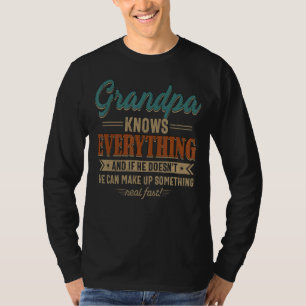 Mens Grandpa Knows Everything Grandpa 60th For Fa T-Shirt