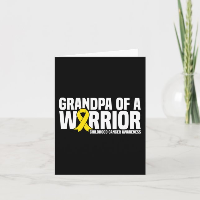 Mens Grandpa of a Warrior Ribbon Childhood Cancer  Card (Front)