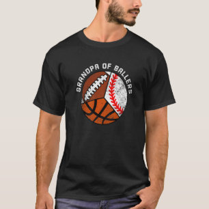 Mens Grandpa Of Ballers Baseball Basketball Footb T-Shirt