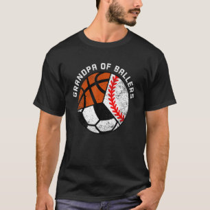 Mens Grandpa Of Ballers Baseball Soccer Basketba T-Shirt