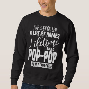 Mens Grandpa Pop-Pop Quotes Fathers Day Sweatshirt