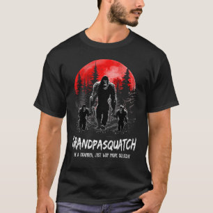 Mens Grandpa Squatch Like A Grandpa Just Way More T-Shirt