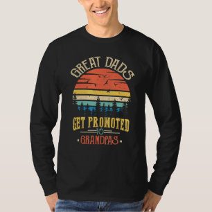 Mens Great Dads Get Promoted To Grandpas Grandfath T-Shirt
