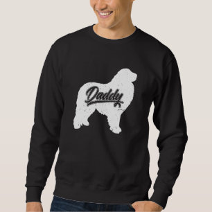 Mens Great Pyrenees Daddy Dog Papa Fathers Of Grea Sweatshirt