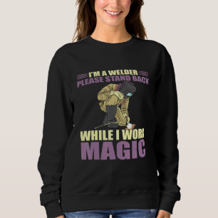 Mens Great Welder Saying Welding Design Sweatshirt