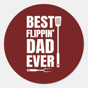 Mens Grill Dad Best Flippin' Dad Ever Father Classic Round Sticker