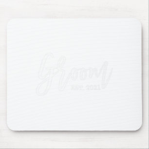 Mens Groom 2021 Groom Est 2021 Bride And Groom Mat Mouse Pad