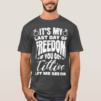 Mens Groom Bachelor Party Wedding Marriage  T-Shirt