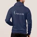 Mens Groom Hoodie<br><div class="desc">American Apparel soft zip hoodie for the groom to relax in, shown in navy blue and has Groom text on the back. Customise this item or buy as is.</div>