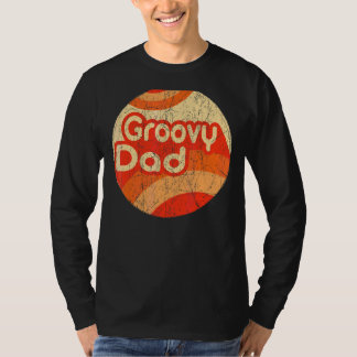 Mens Groovy Dad 70s Aesthetic Nostalgia 1970's Ret T-Shirt