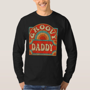 Mens Groovy Daddy 70s Aesthetic Nostalgia 1970's R T-Shirt