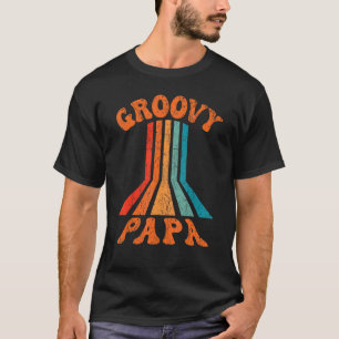 Mens Groovy Papa 70s Aesthetic Nostalgia 1970's Re T-Shirt