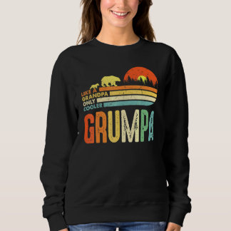 Mens Grumpa Like A Grandpa Only Cooler For Men Ret Sweatshirt