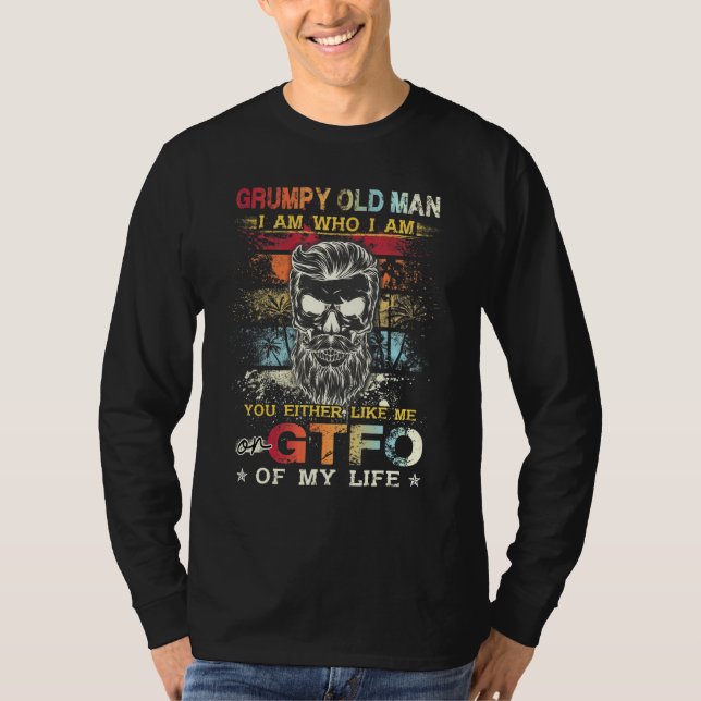 Mens Grumpy Old Man I Am Who I Am T-Shirt (Front)