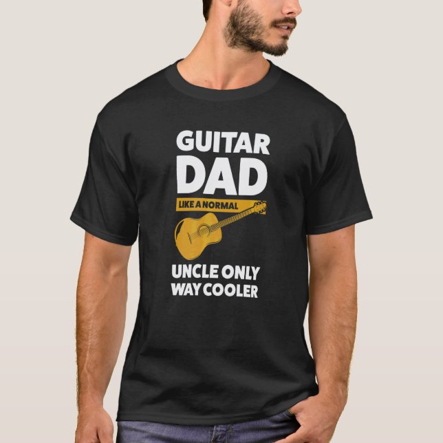 Mens guitar dad like a normal guitar string instru T-Shirt (Front)