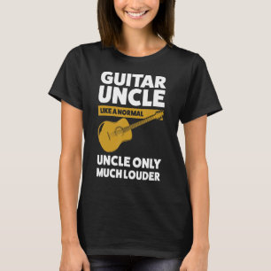 Mens guitar uncle like a normal guitar string inst T-Shirt