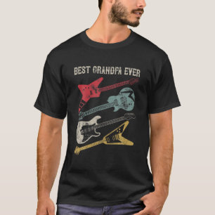 Mens Guitarist Guitar Lover Best Grandpa Ever Fami T-Shirt