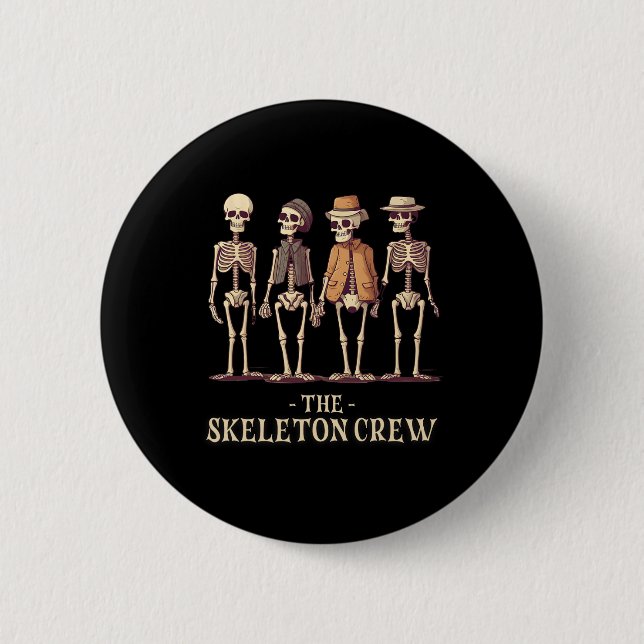 Men's Halloween Skeleton Crew  6 Cm Round Badge (Front)