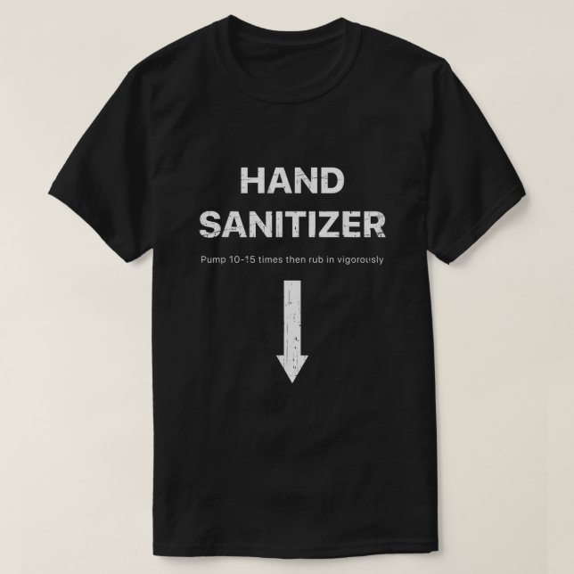 Mens Hand Sanitizer funny adult humour mens Xmas g T-Shirt (Design Front)