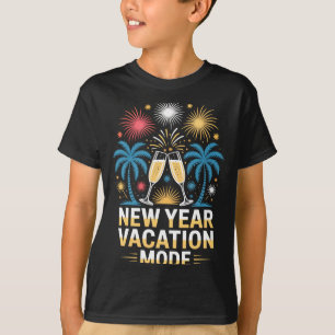 Mens happy new year new year vacation mode T-Shirt
